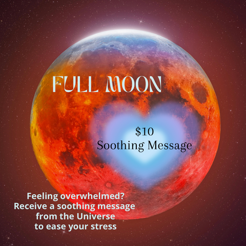 Full Moon Soothing Message