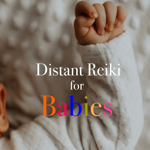 Distant Reiki BABIES